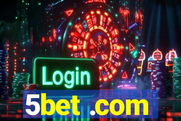 5bet .com